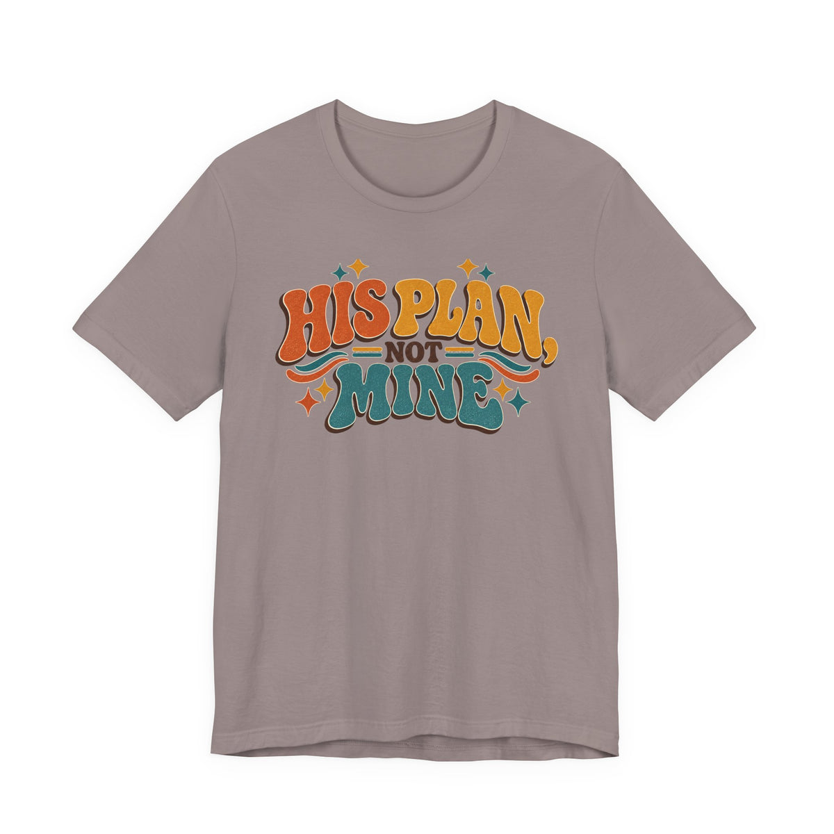 His Plan Not Mine Retro t shirt