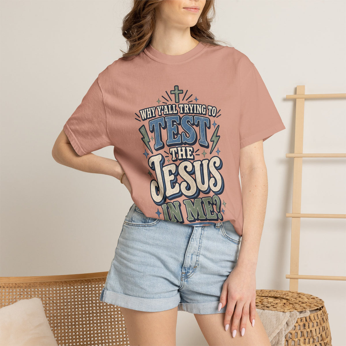 Why yall testing the Jesus in me T-shirt