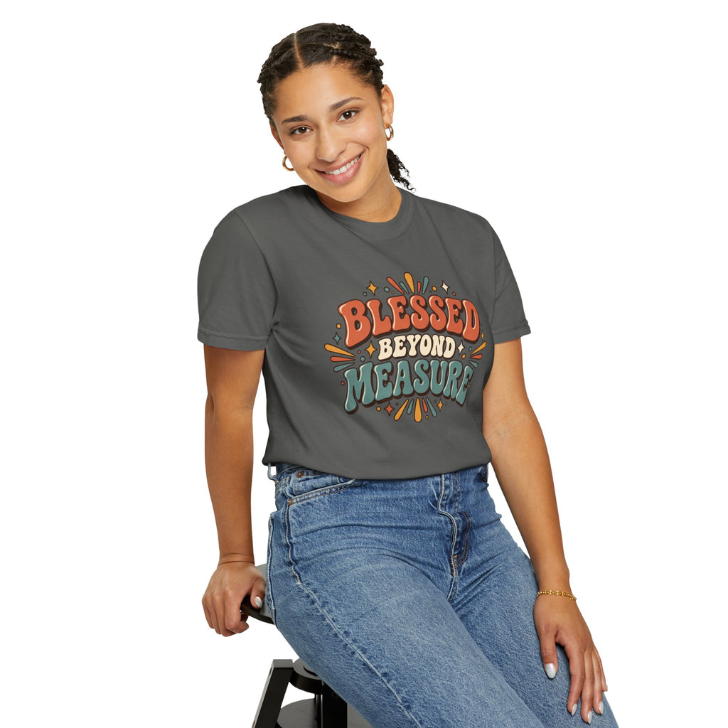 Blessed Beyond Measure T-Shirt