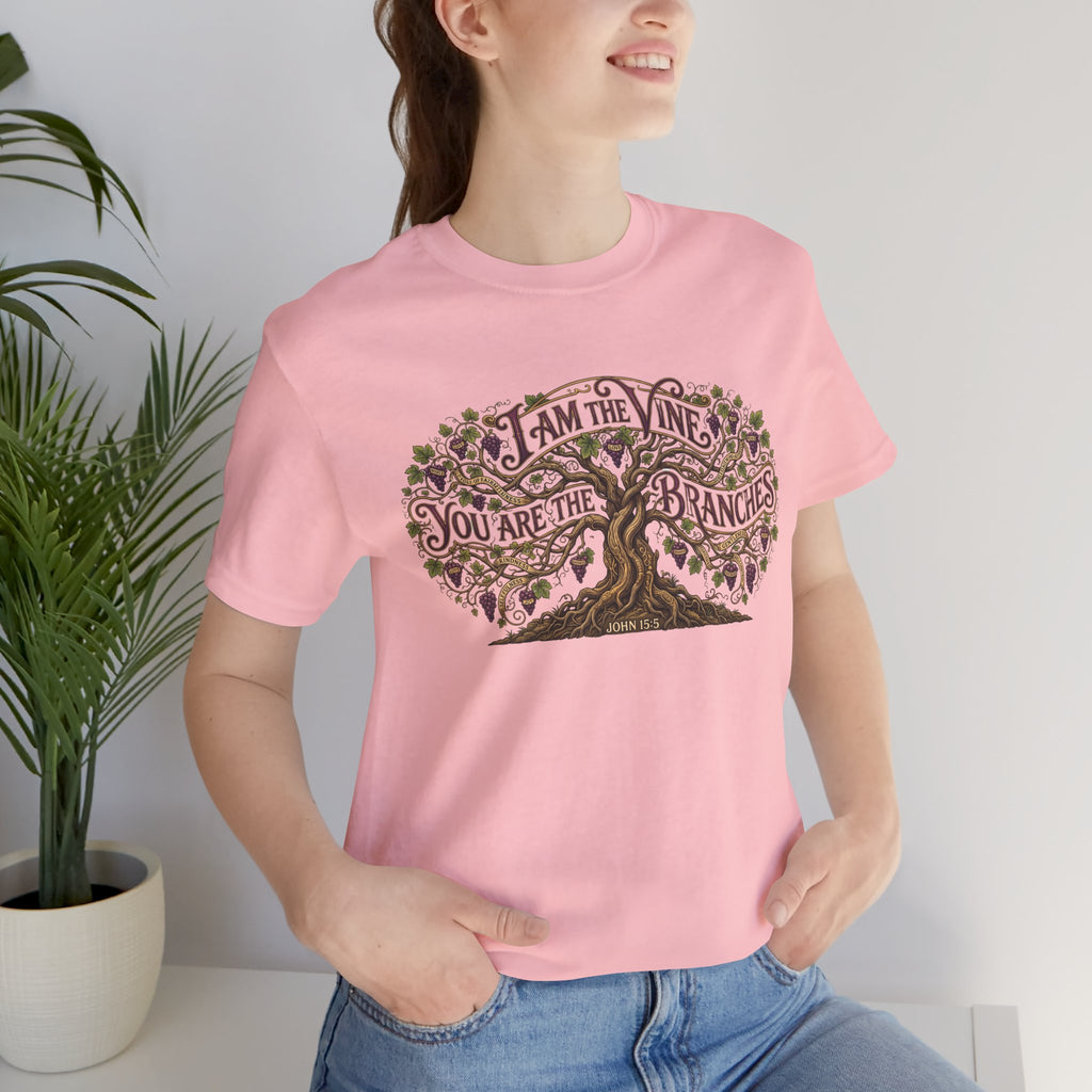 I Am the Vine You Are the Branches T-Shirt — Christian Tree of Life Faith Tee