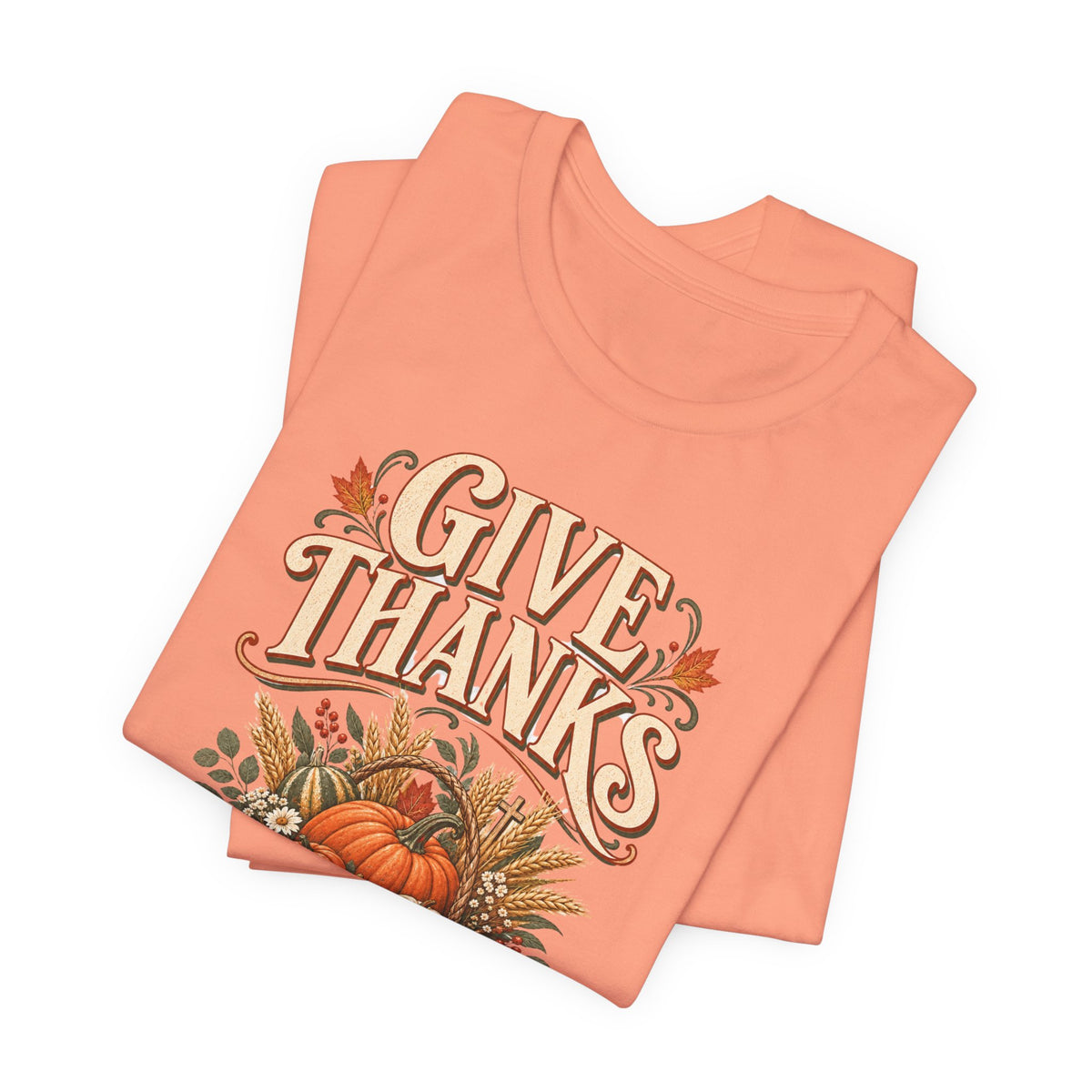 "Give Thanks in Every Season" Autumn Pumpkin T shirt