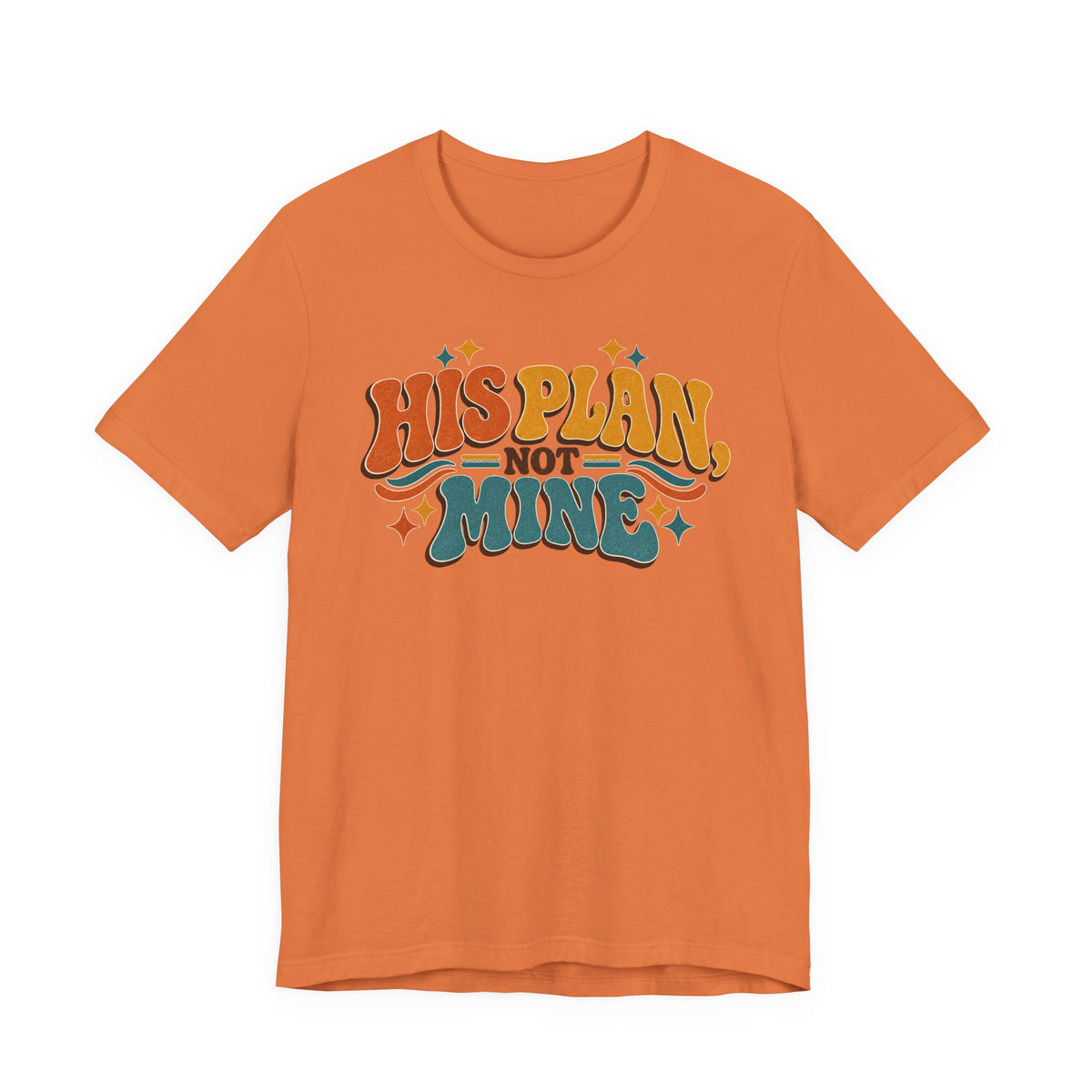 His Plan Not Mine Retro t shirt