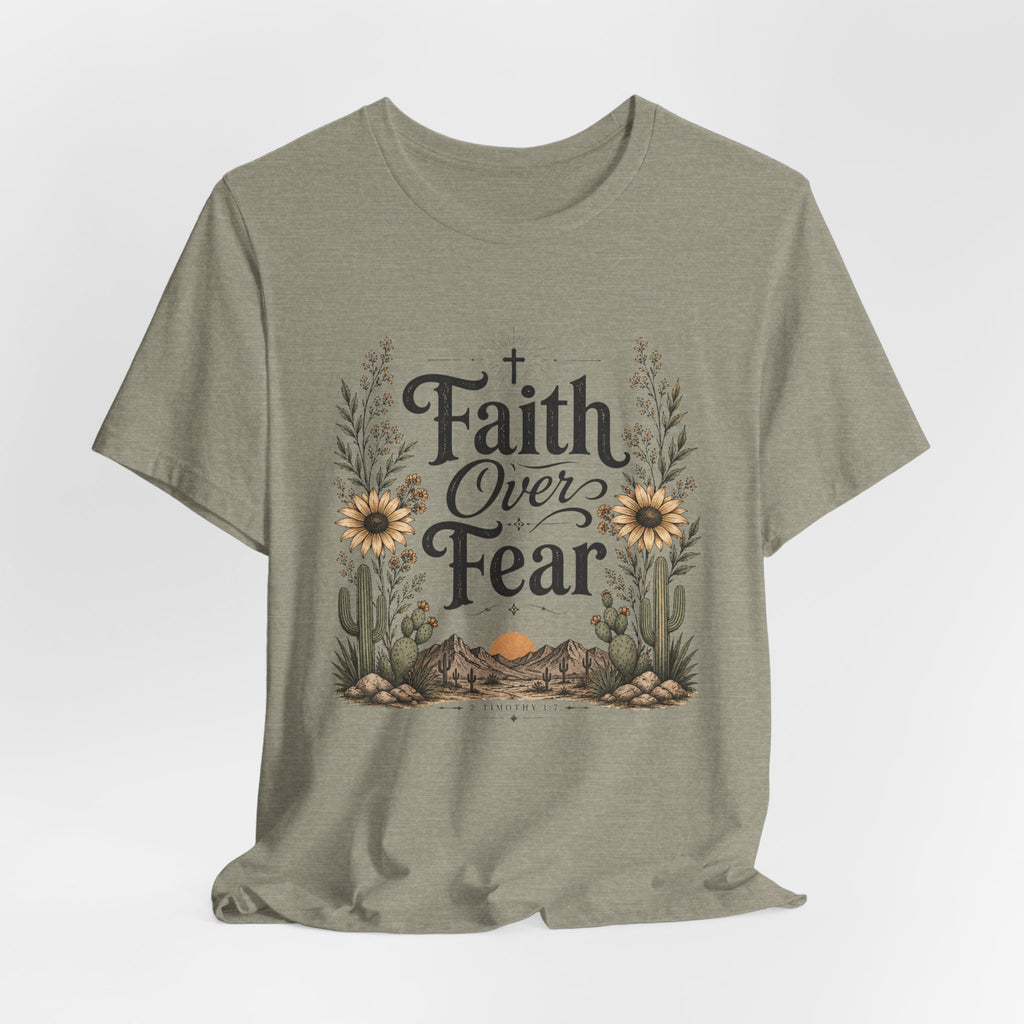 Faith Over Fear T-Shirt