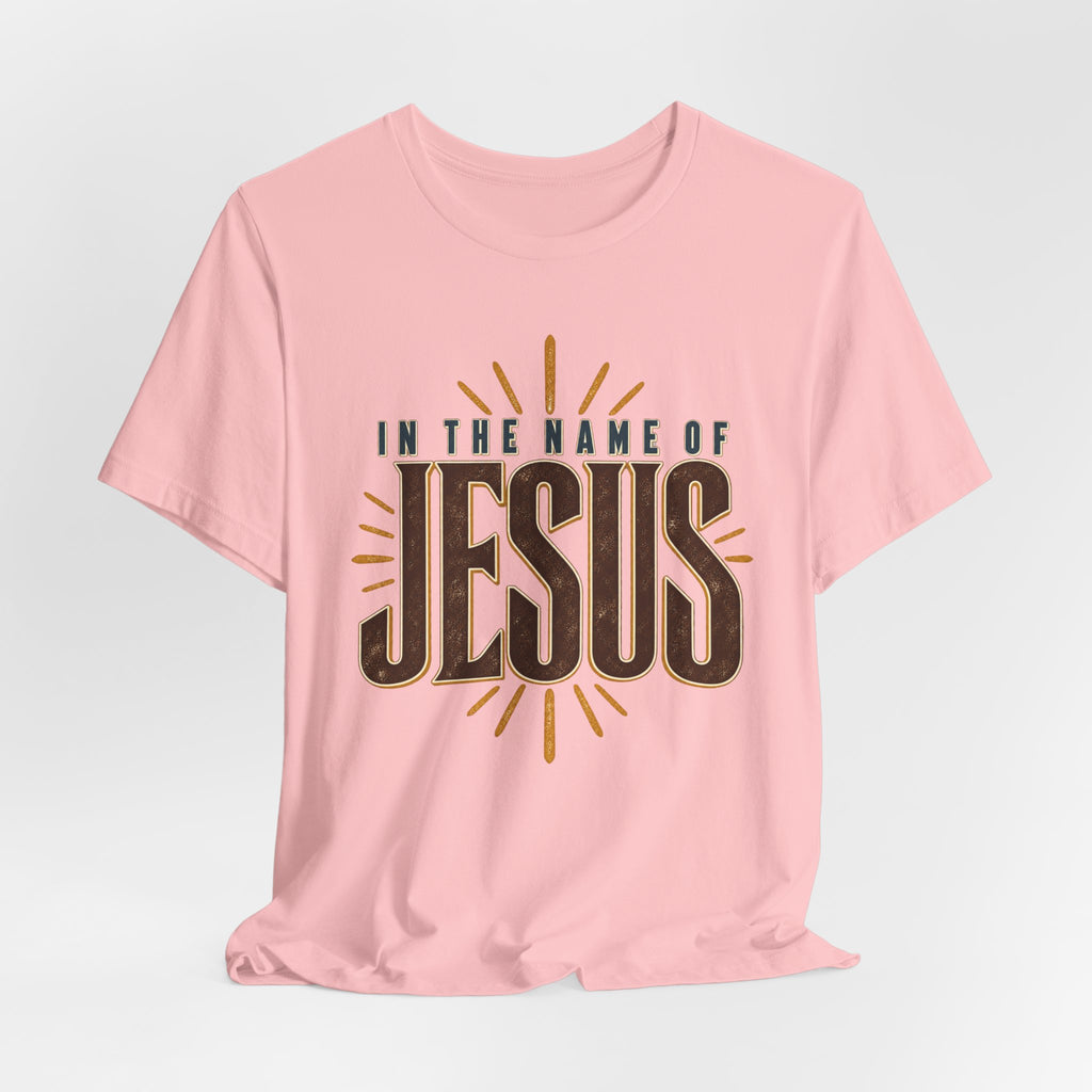 In The Name of Jesus T-Shirt — Inspirational Christian Faith Tee