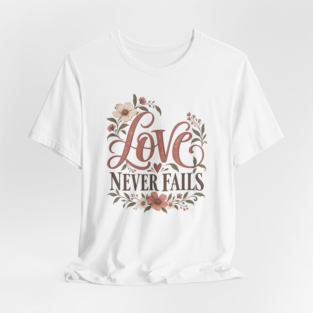 Love Never Fails Floral T‑Shirt