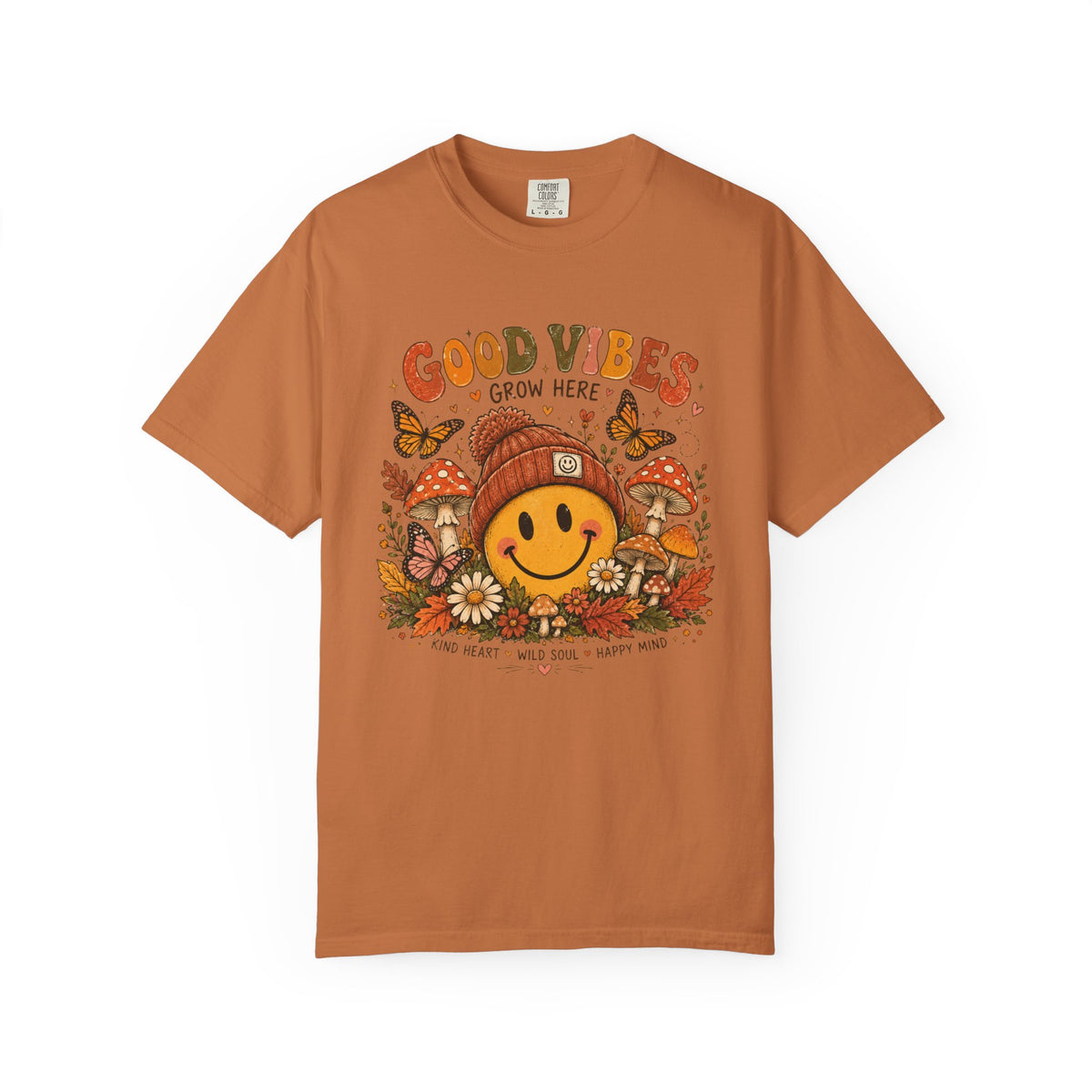 Good Vibes Grow Here T-Shirt