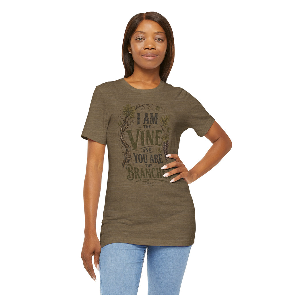 "I Am the Vine and You Are the Branches" T shirt