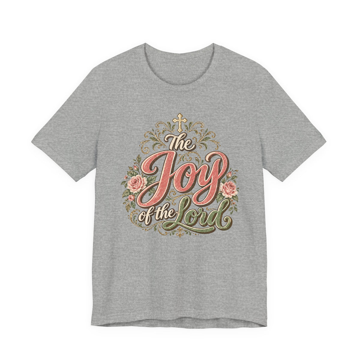 The Joy of the Lord Floral Christian Tee