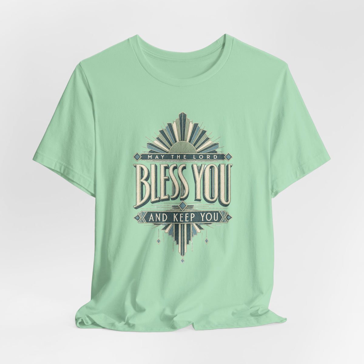 Bless You And Keep You T shirt