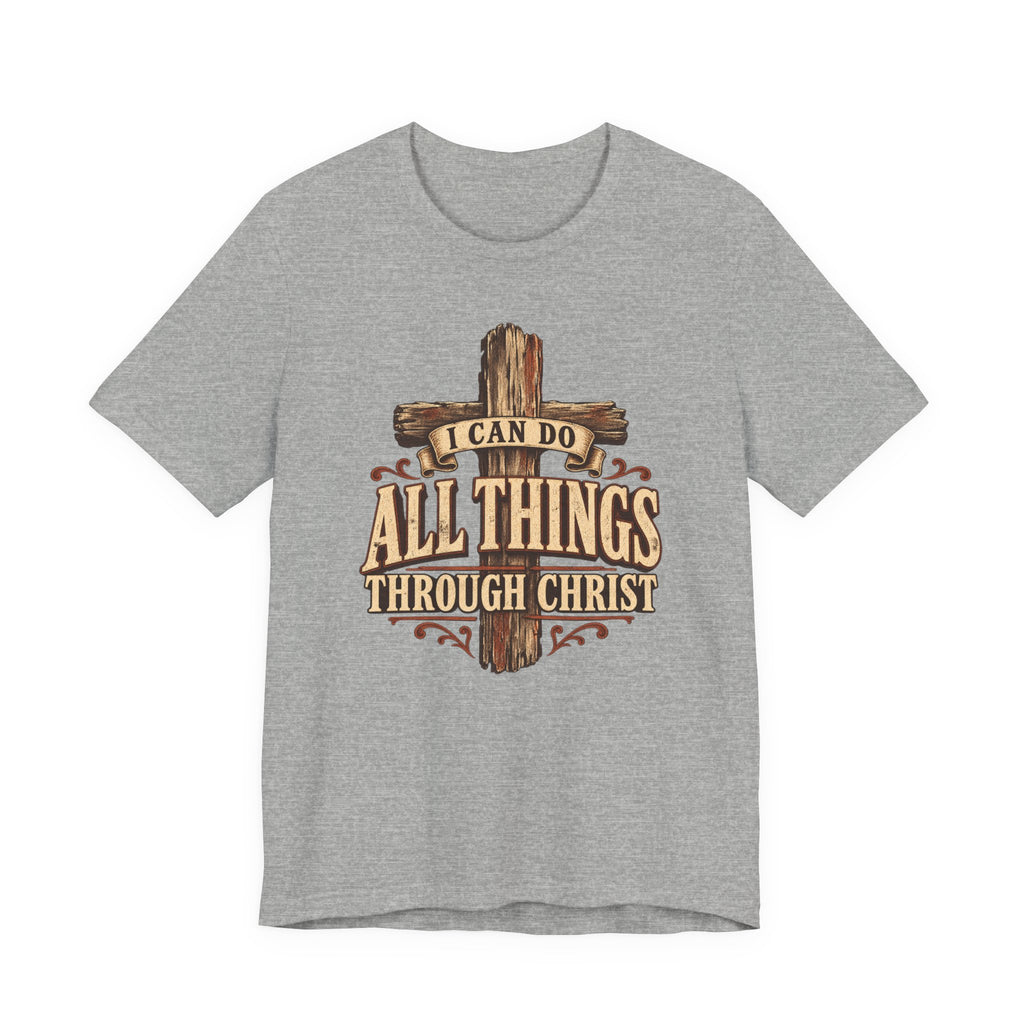 “I Can Do All Things Through Christ” Cross T shirt