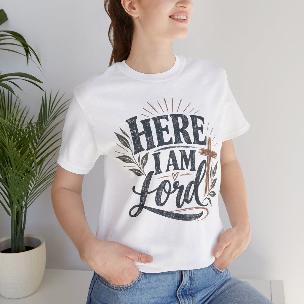 Here I Am Lord T‑Shirt