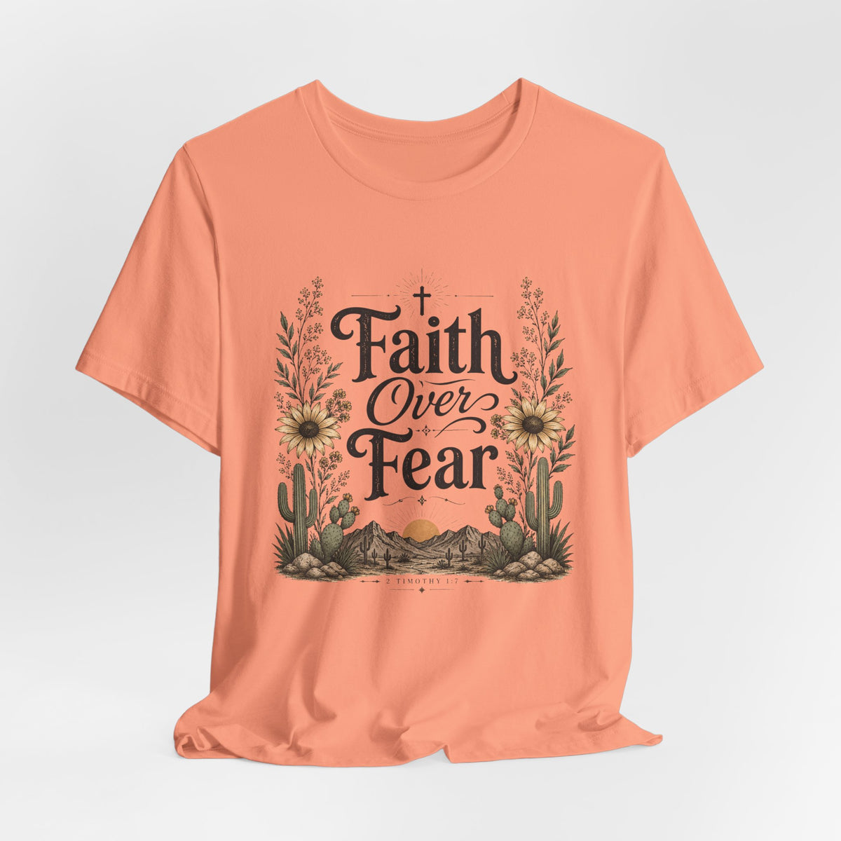 Faith Over Fear T-Shirt