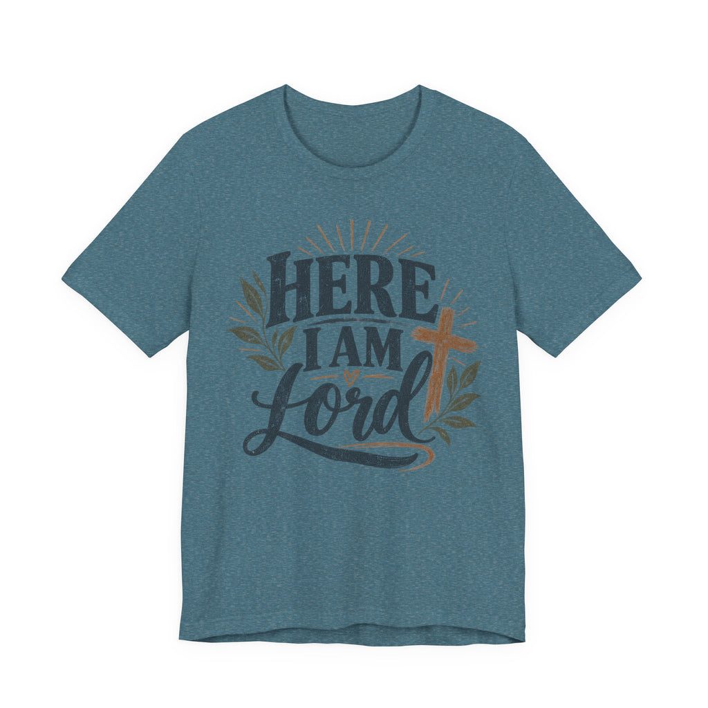 Here I Am Lord T‑Shirt