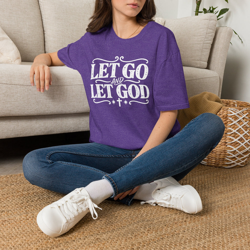 Let Go and Let God T-Shirt