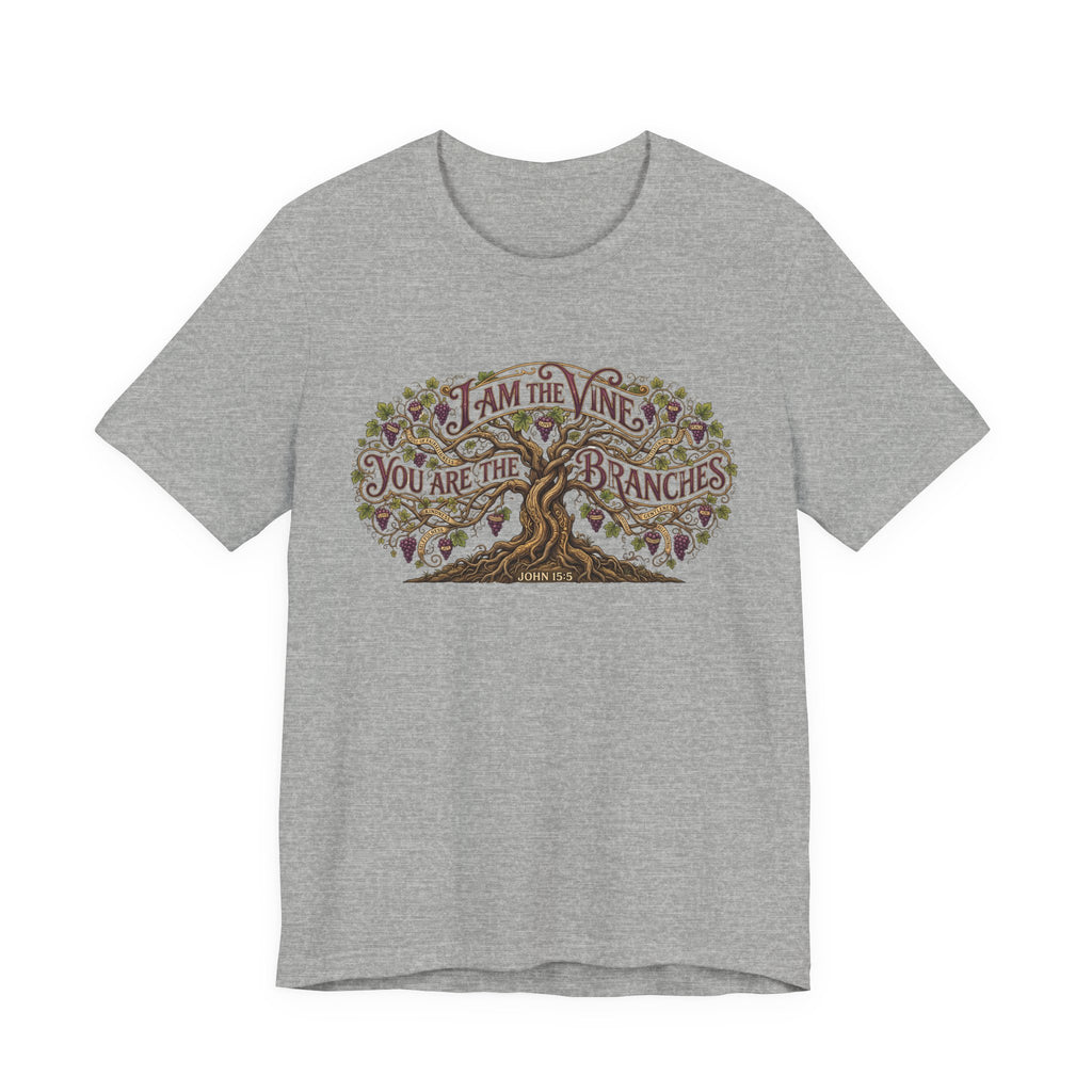 I Am the Vine You Are the Branches T-Shirt — Christian Tree of Life Faith Tee