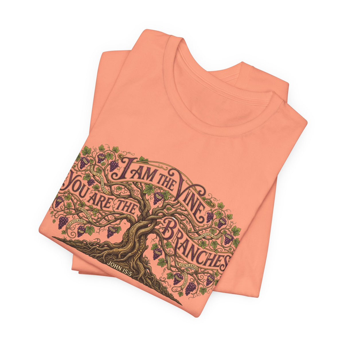 I Am the Vine You Are the Branches T-Shirt — Christian Tree of Life Faith Tee