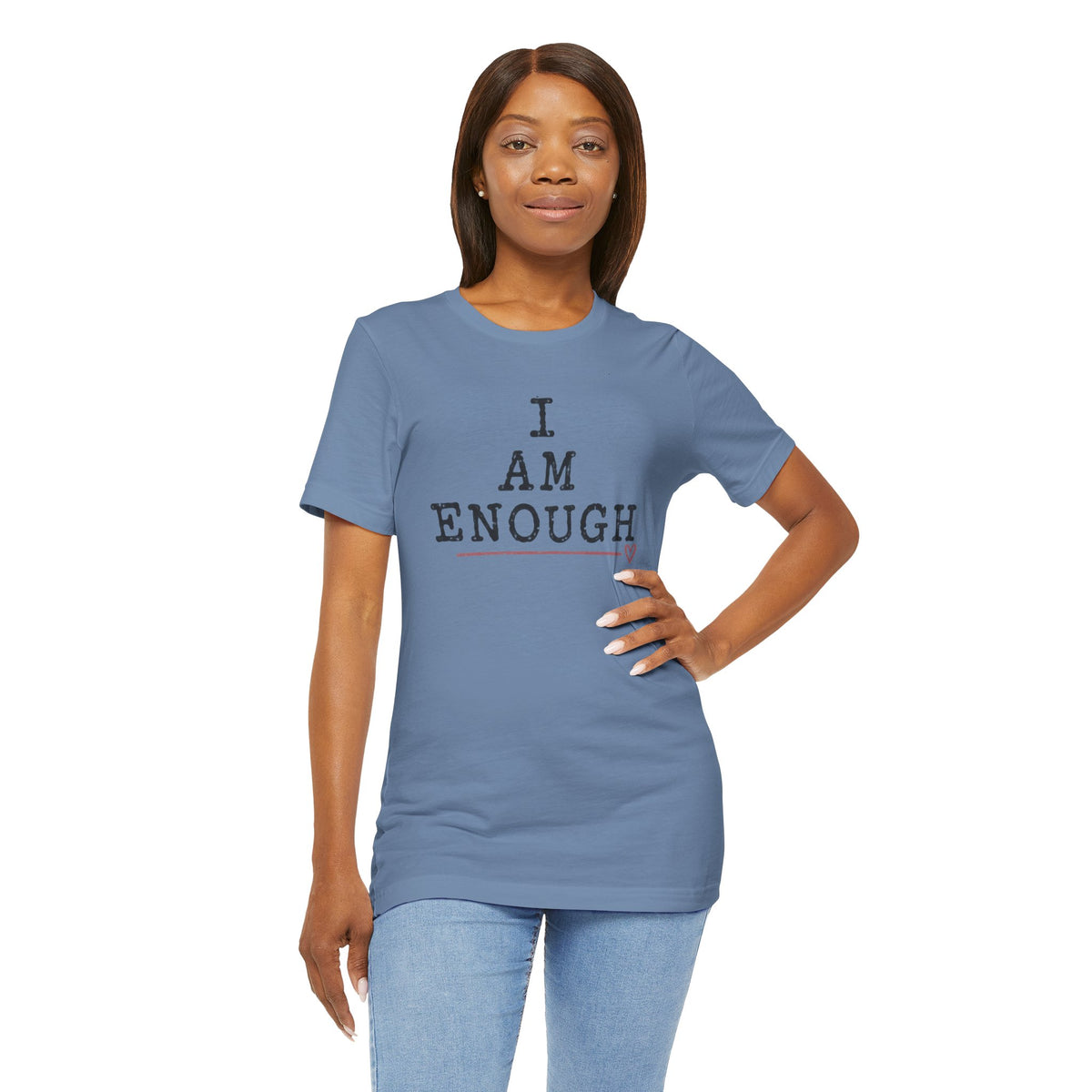 I Am Enough Tee — Inspirational Affirmation T-Shirt
