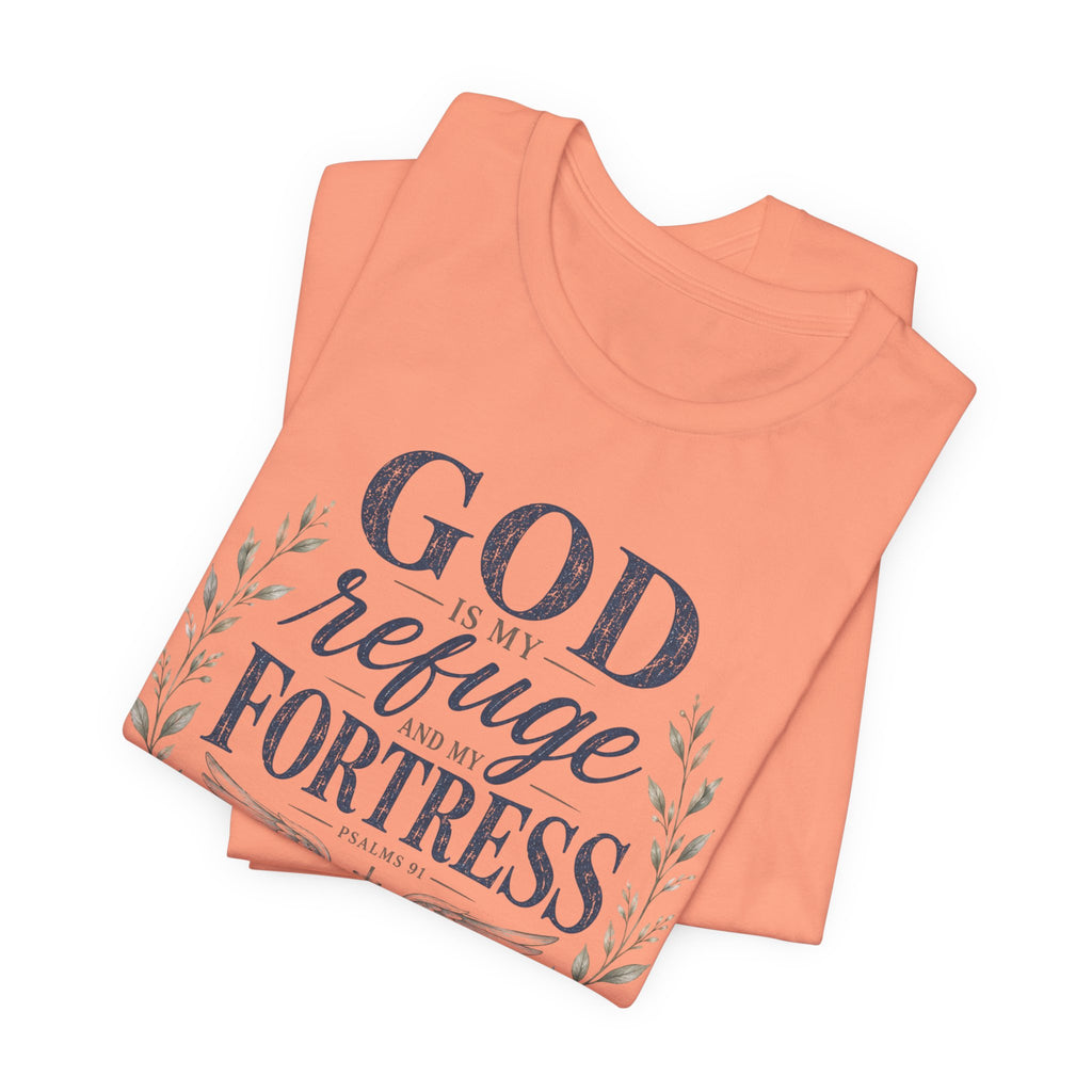God Is My Refuge T-Shirt