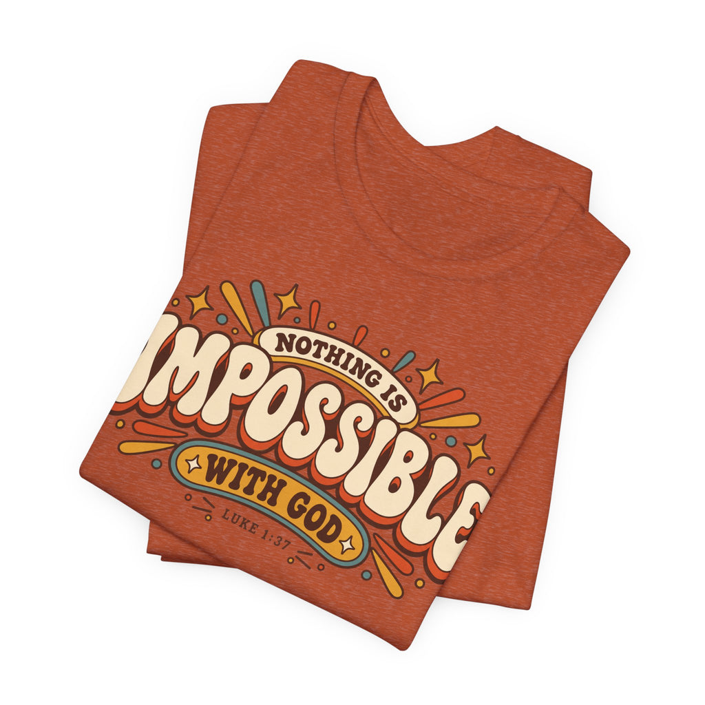 "Nothing Is Impossible With God" Retro Faith t shirt