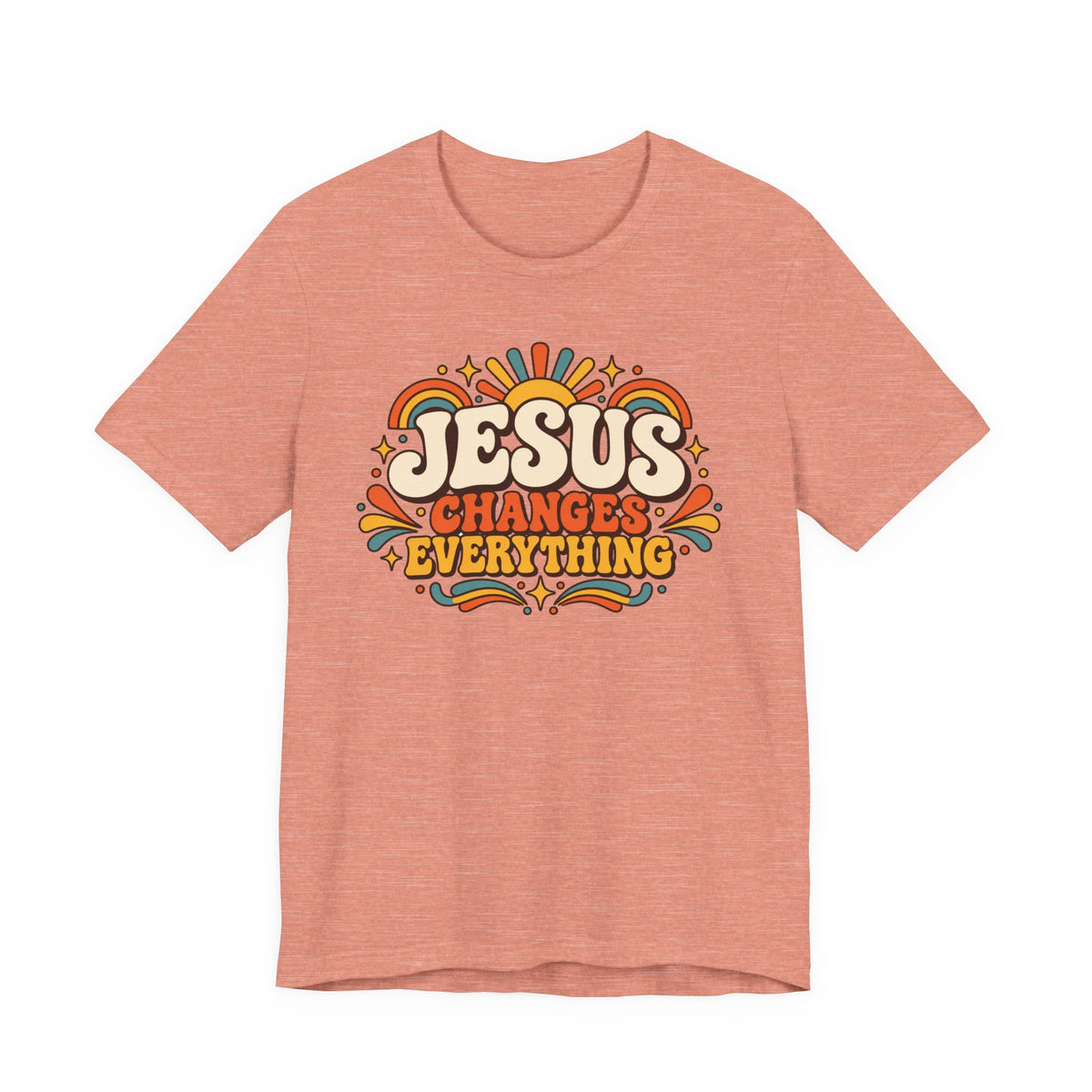 Jesus Changes Everything T-Shirt