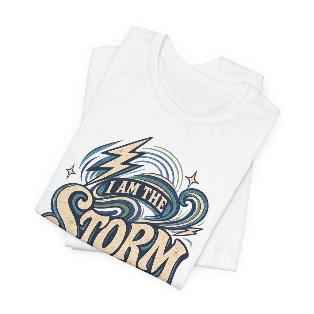 I Am The Storm T-Shirt