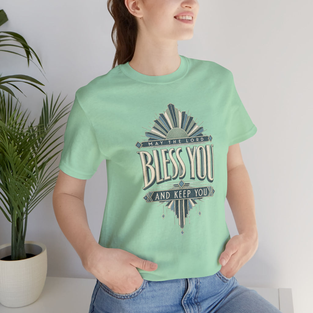 Bless You And Keep You T shirt