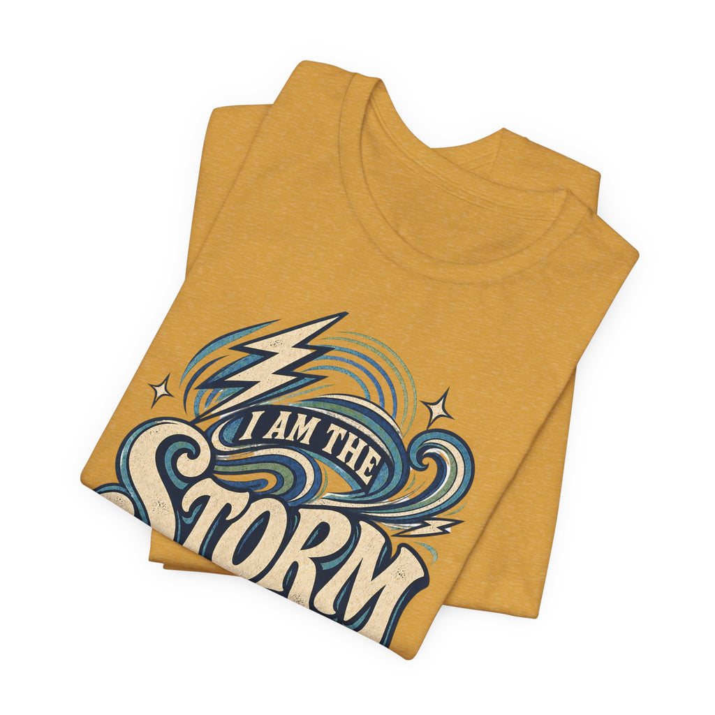 I Am The Storm T-Shirt