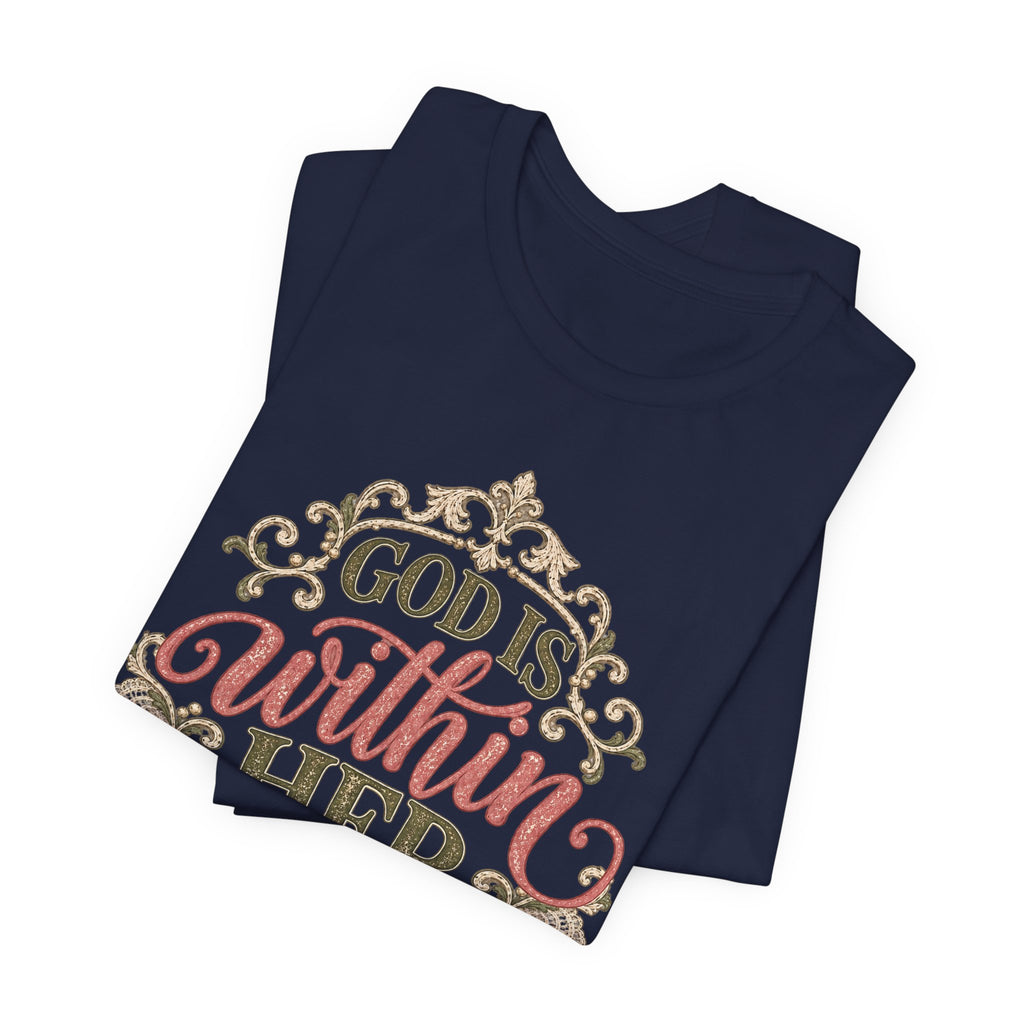 God Is Within Her Inspirational Christian T shirt