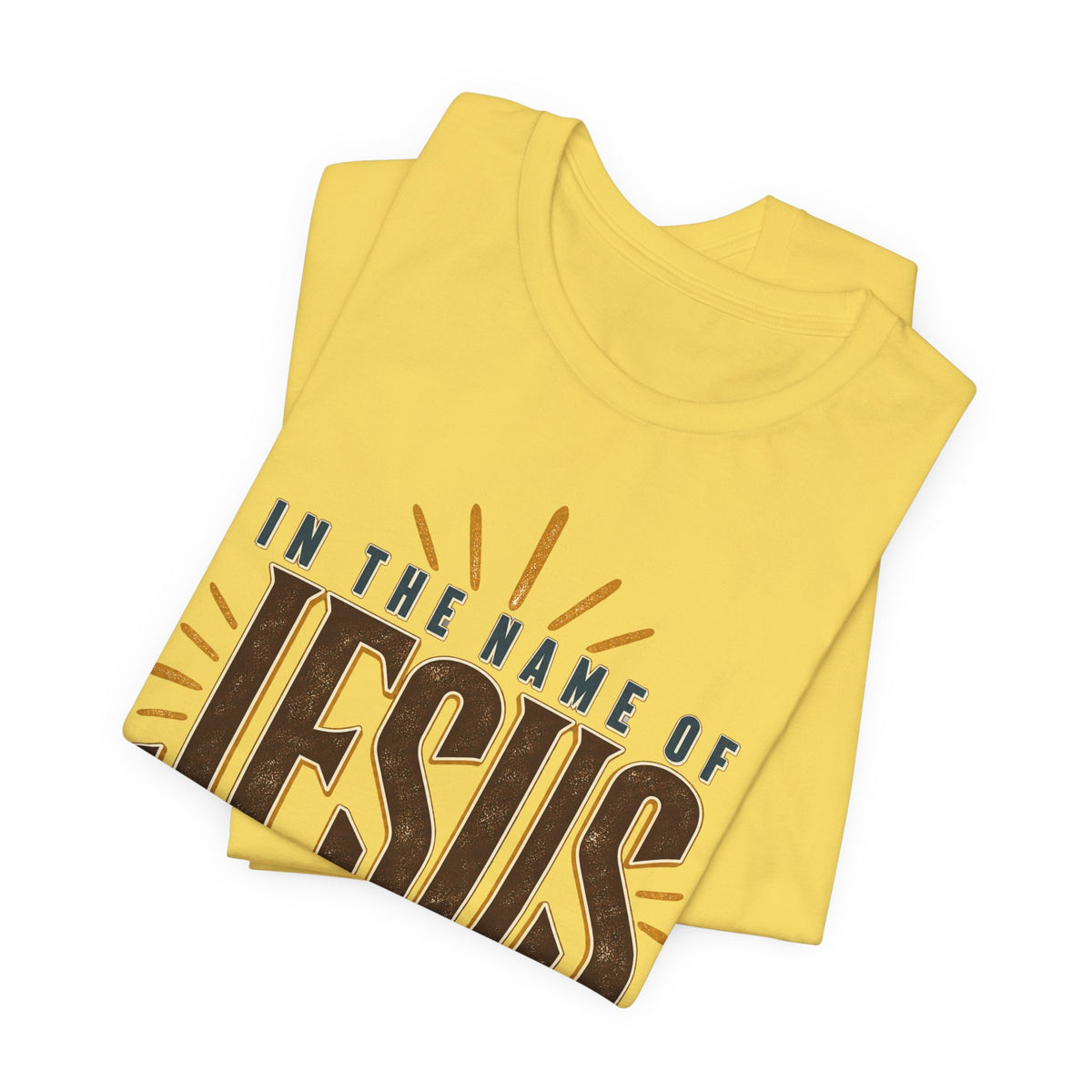 In The Name Of Jesus T-Shirt — Christian Faith Graphic Tee