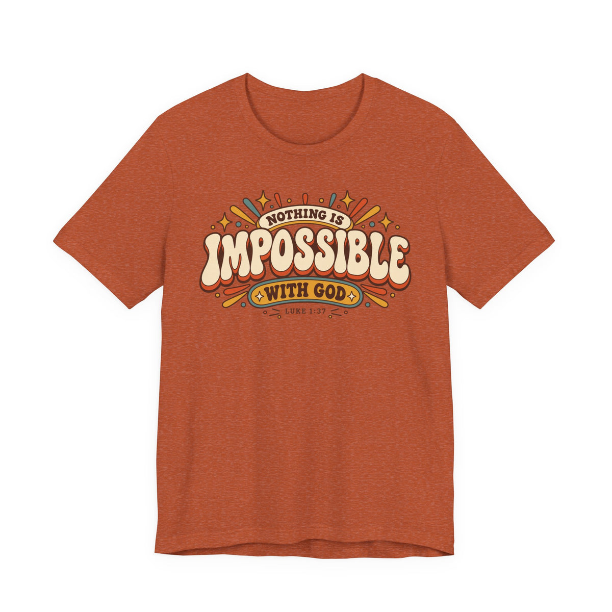 "Nothing Is Impossible With God" Retro Faith t shirt