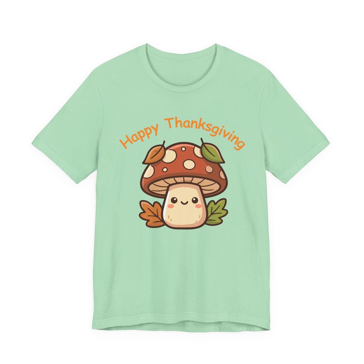 Happy Thanksgiving Mushroom T Shirt