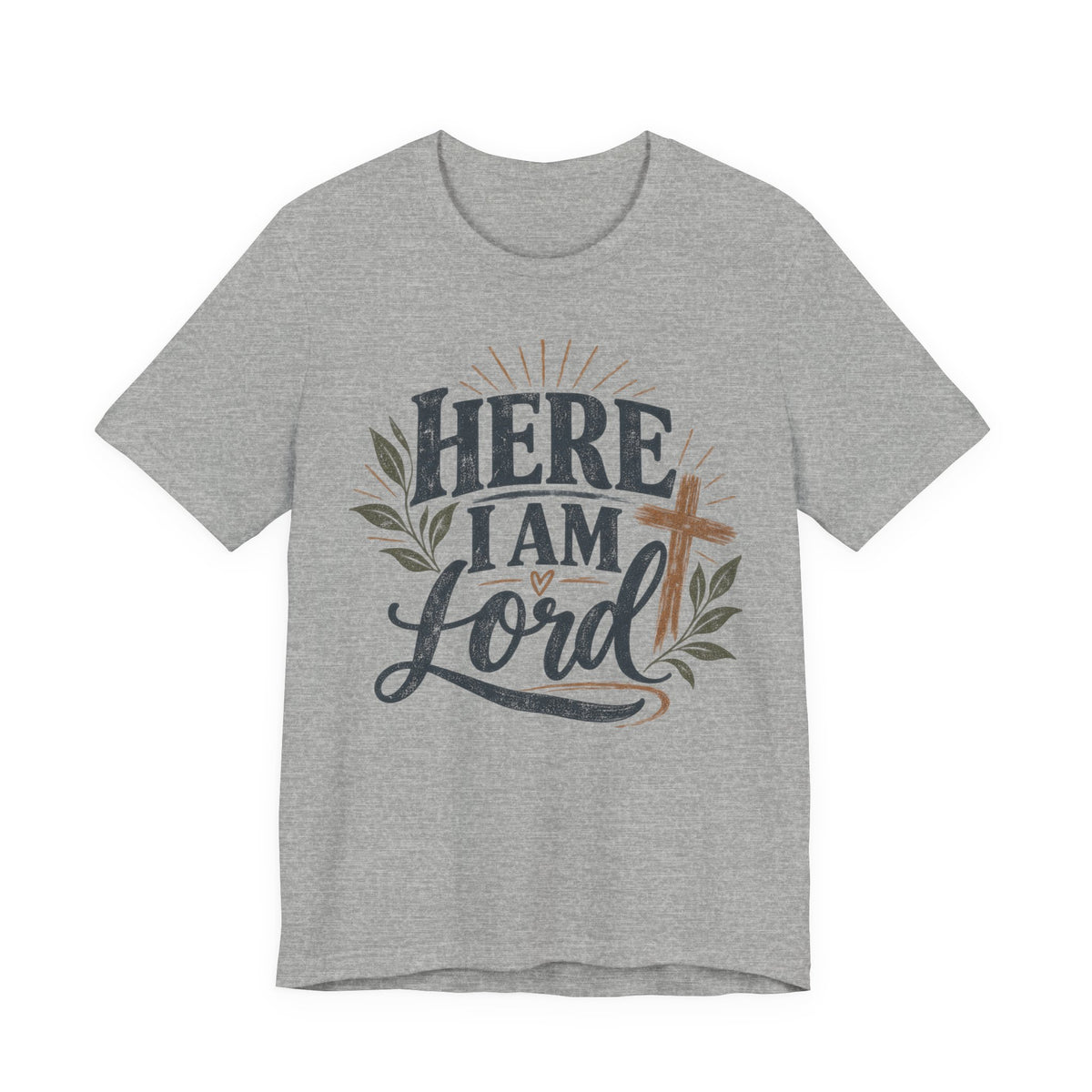 Here I Am Lord T‑Shirt