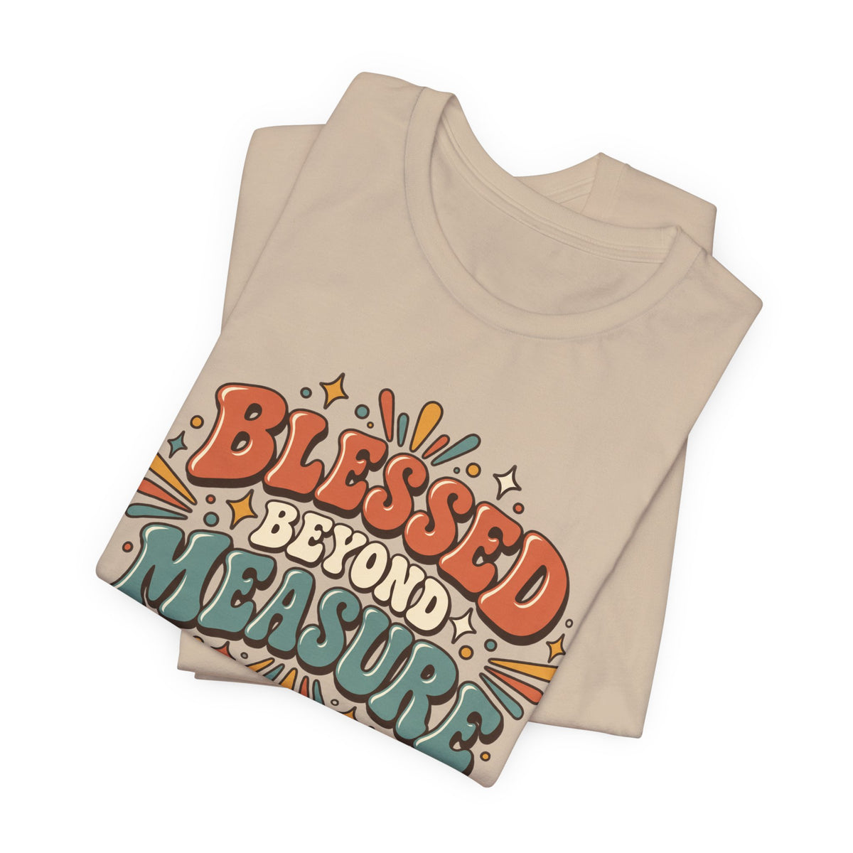 Blessed Beyond Measure  — Retro Faith Graphic T-Shirt