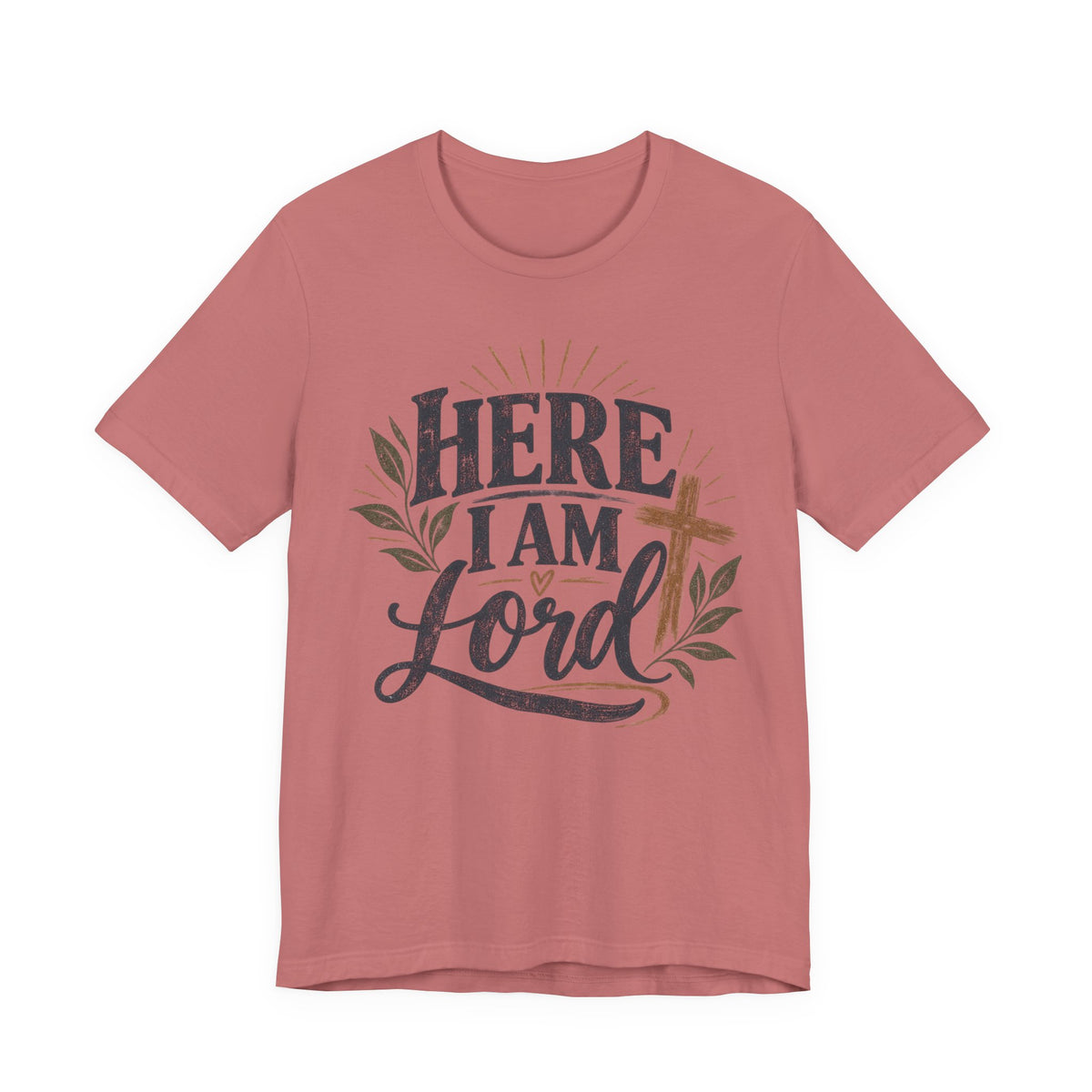 Here I Am Lord T‑Shirt