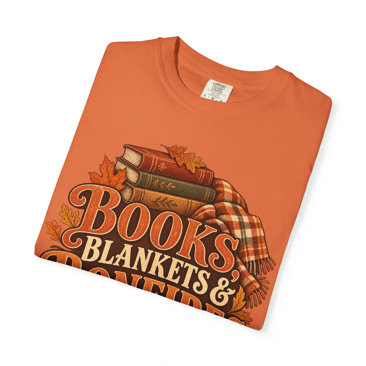 Books, blankets and bonfires T-shirt