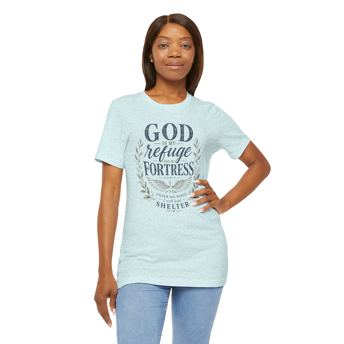 God Is My Refuge T-Shirt