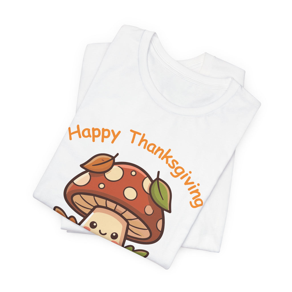 Happy Thanksgiving Cute Mushroom T-Shirt