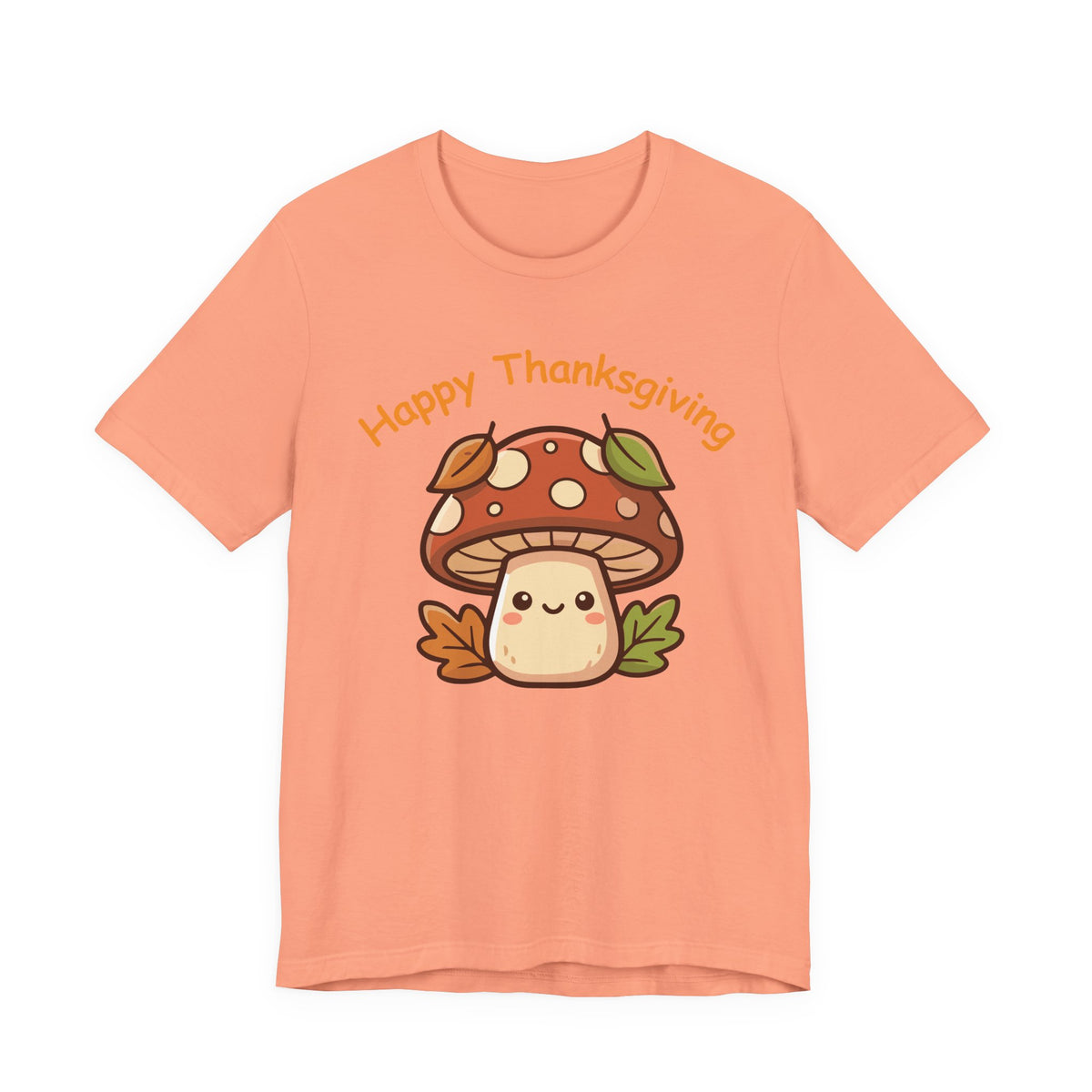 Happy Thanksgiving Mushroom T Shirt
