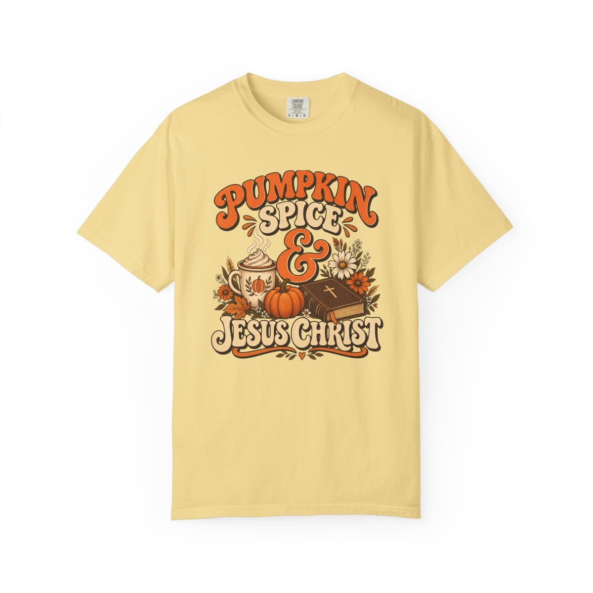 Pumpkin Spice & Jesus Christ T-Shirt
