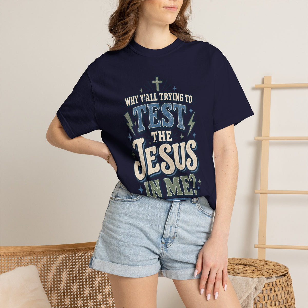 Why yall testing the Jesus in me T-shirt