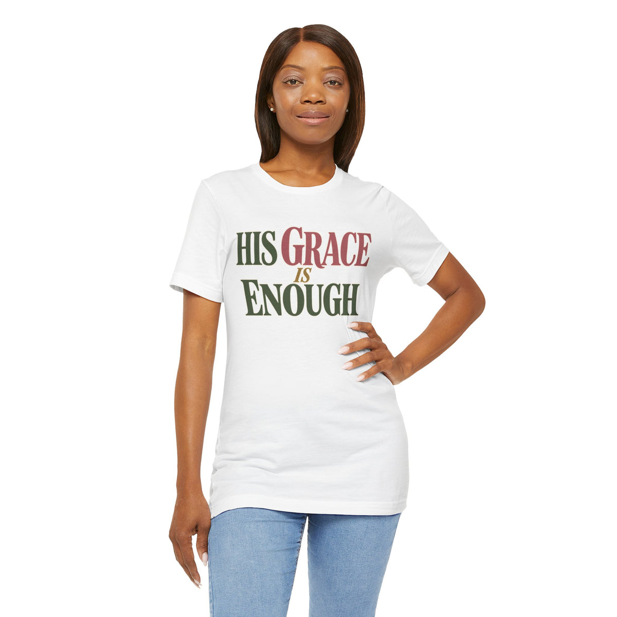 His Grace Is Enough T-Shirt