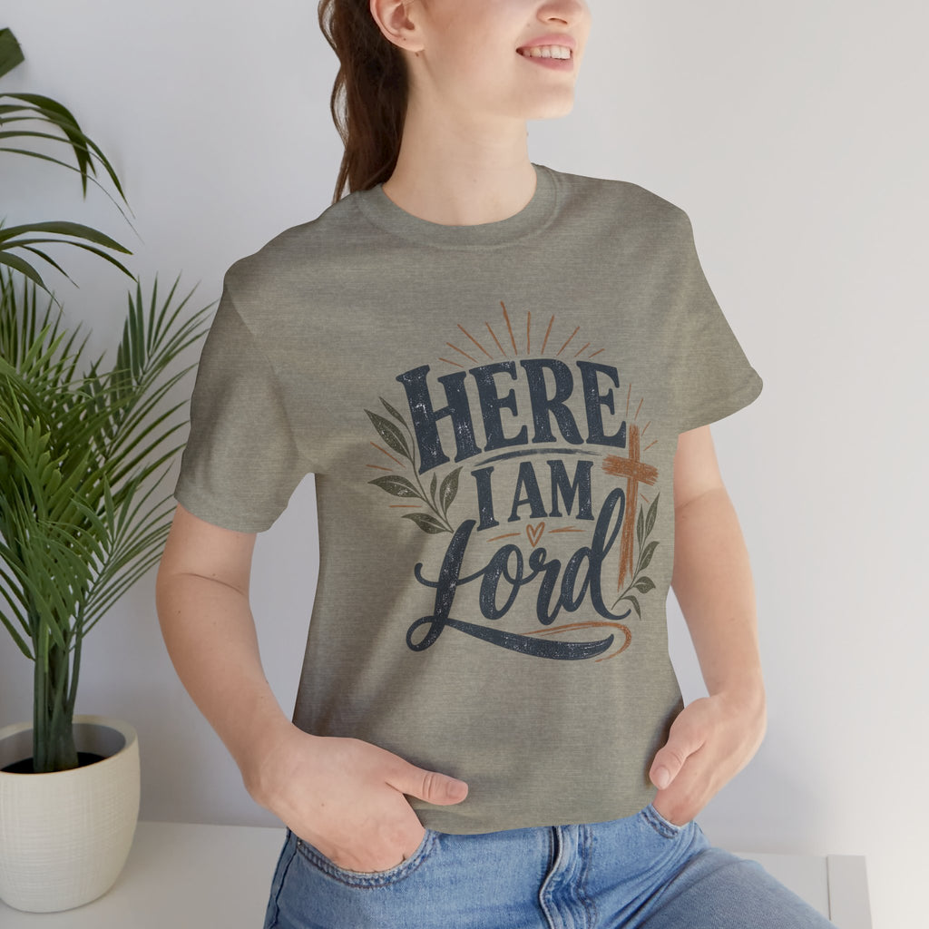 Here I Am Lord T-Shirt — Christian Faith Tee with Cross & Script Design