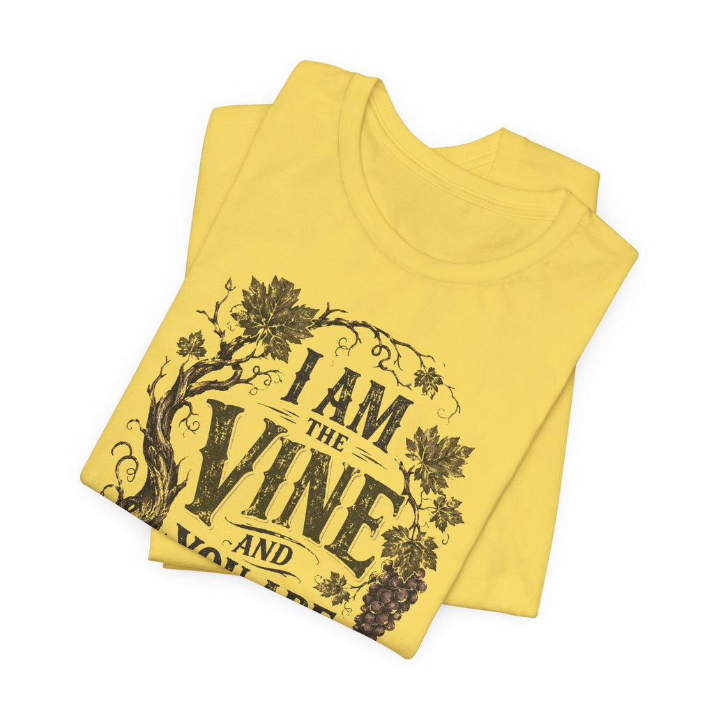 "I Am the Vine and You Are the Branches" T shirt