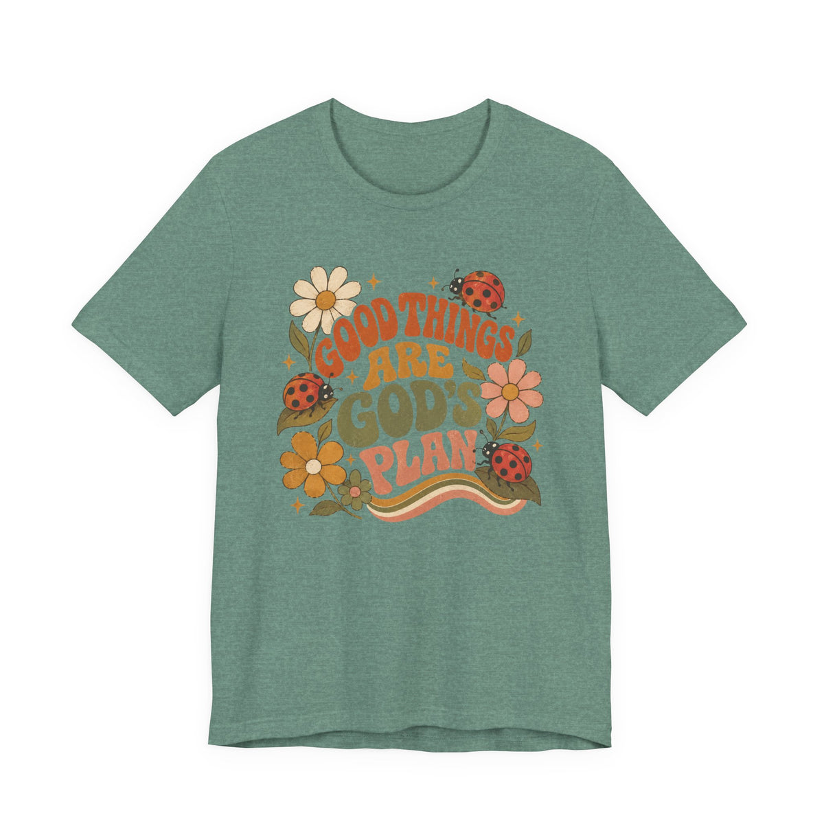Good Things Are God's Plan Floral T shirt