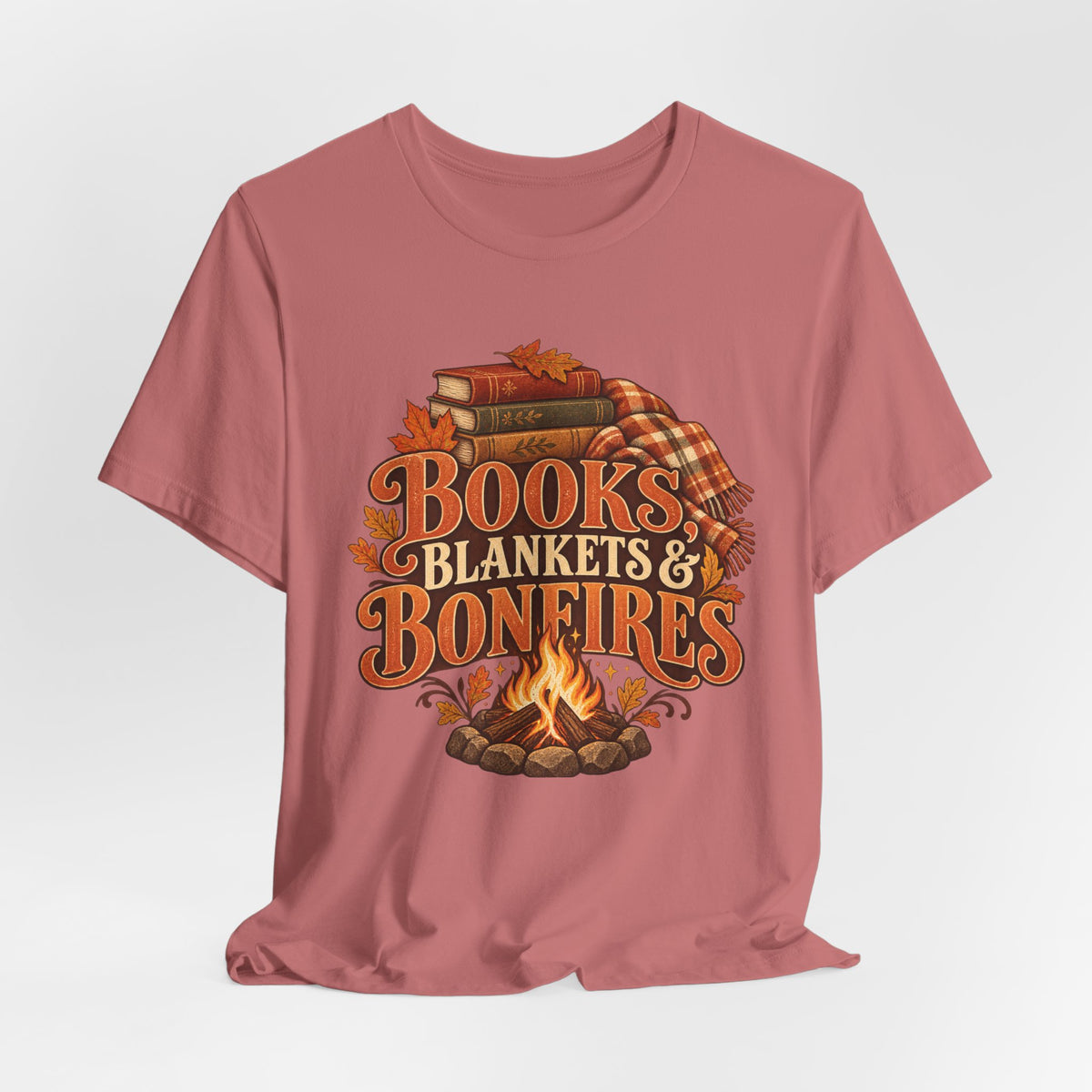 Books, Blankets & Bonfires T Shirt