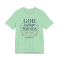 God Is My Refuge & Fortress T-Shirt