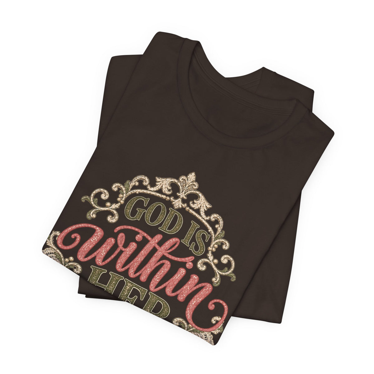 God Is Within Her Inspirational Christian T shirt