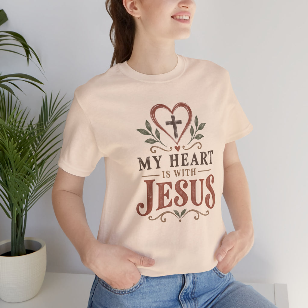 My Heart Is With Jesus T-Shirt — Faith Christian Tee with Cross Heart Design