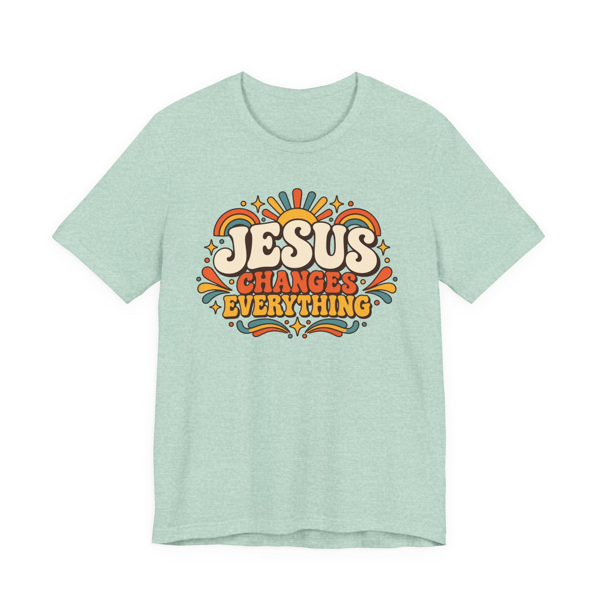 Jesus Changes Everything T-Shirt