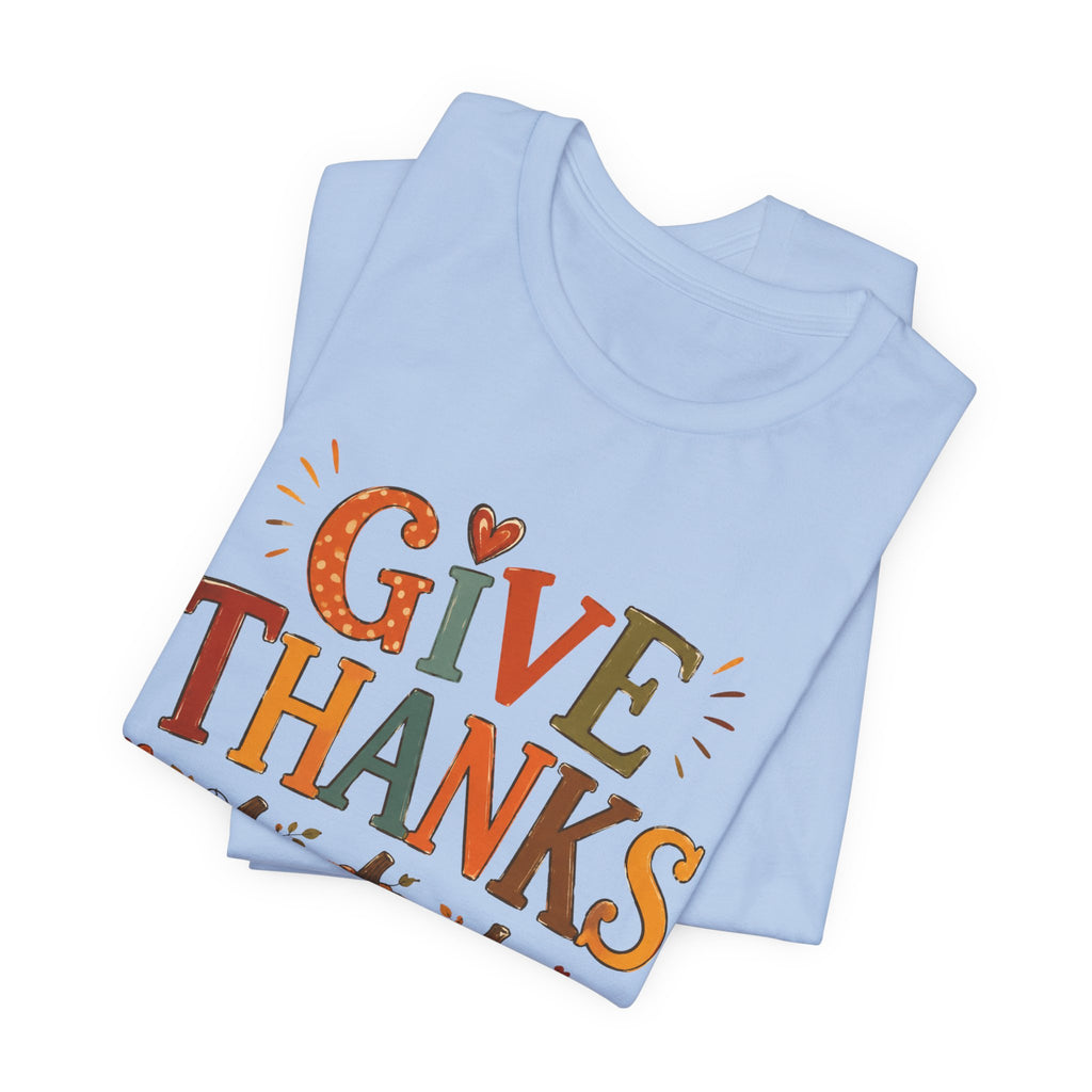 Give Thanks T-Shirt — Thanksgiving Pumpkin Fall Graphic Tee